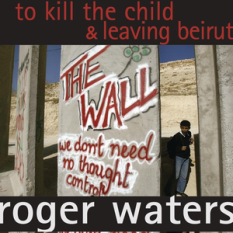 To Kill The Child / Leaving Beirut