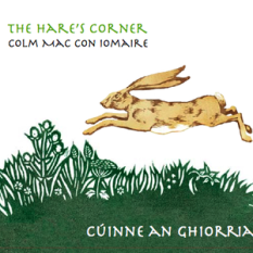 The Hare's Corner / Cúinne an Ghiorria