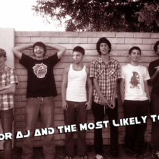 Poor AJ and The Most Likely To's