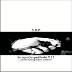 Seringas Compartilhadas, Volume 2 - Concertos Para Fagote Solo, Em Si Bemol