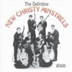 The Definitive New Christy Minstrels