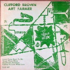 Clifford Brown / Art Farmer with The Swedish All Stars