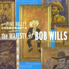 The Majesty Of Bob Wills