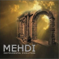 Mehdi Instrumental Evolution