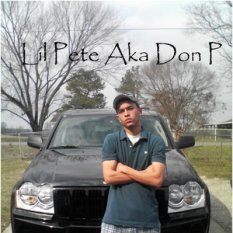 Lil Pete Aka Don P