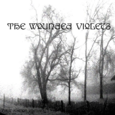 The Wounded Violets