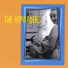 The Hipwaders