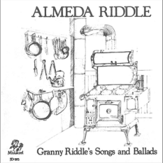 Granny RIddle's Songs and Ballads