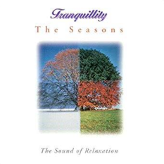 Tranquillity: The Seasons