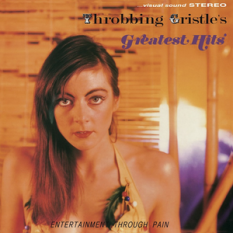 Throbbing Gristle's Greatest Hits
