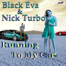 BLACK EVA & NICK TURBO