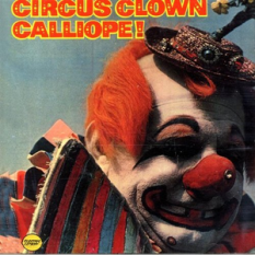 Circus Clown Calliope!