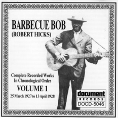 Barbecue Bob (Robert Hicks)