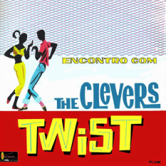 Encontro Com The Clevers (Twist)