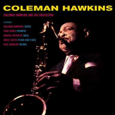 Coleman Hawkins and His Orchestra