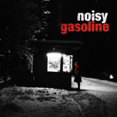 Noisy Gasoline
