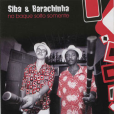 Siba & Barachinha