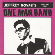 Jeffrey Novak One Man Band