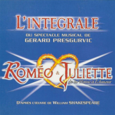 Roméo & Juliette : L'Intégrale