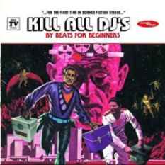 Kill All DJ's