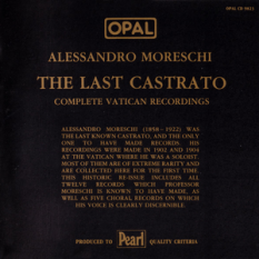 The Last Castrato: Complete Vatican Recordings