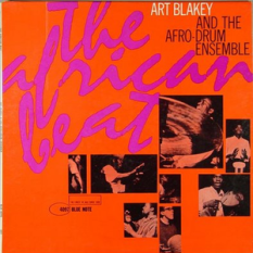 Art Blakey & The Afro Drum Ensemble