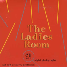 The Ladies Room, Volume 1