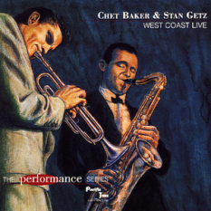 Chet Baker - Stan Getz Quartet