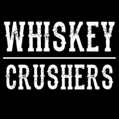Whiskey Crushers
