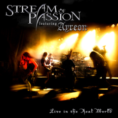 Stream Of Passion Featuring Ayreon