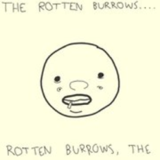 The Rotten Burrows