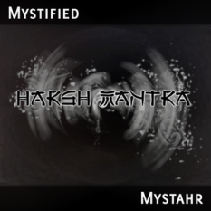 Mystified vs Mystahr