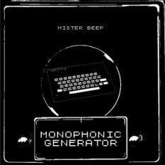 Monophonic Generator