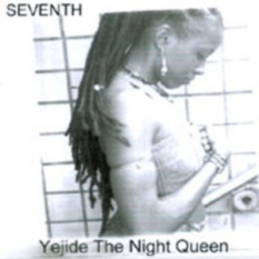 Yejide The Night Queen
