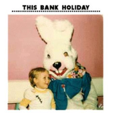 This Bank Holiday