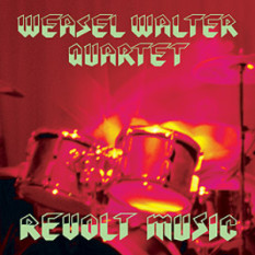 Weasel Walter Quartet