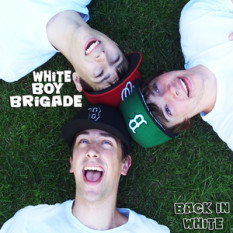 White Boy Brigade