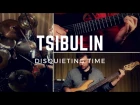 TSIBULIN - Disquieting Time (feat. Sergey Golovin) | Progressive Metal from Siberia (2017)