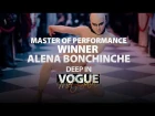 Alena Bonchinche | The Winner | Master of Performance | Deep in Vogue. Met Gala