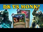 FIRST EVER DEATH KNIGHT VS MONK DUEL!!!