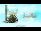 RnBass Sound Kit "Tropics" by Nazz Muzik. Inspired by Nic Nac, DJ Mustard
