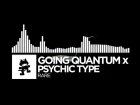 Going Quantum x Psychic Type - Rare [Monstercat Release]