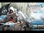 Рекламный ролик Assassin's Creed 4 Black Flag