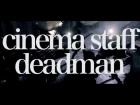 cinema staff - deadman
