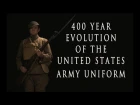 Evolution of the  United States Army Uniform - HD