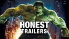 Honest Trailers - The Incredible Hulk