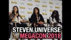 STEVEN UNIVERSE - Deedee Magno Hall, Michaela Dietz & Estelle - MEGACON 2018!