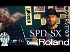 Roland SPD-SX - обзор (overview) - Остросаблин Дмитрий