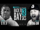 KOTD - Rap Battle - DNA vs Dirtbag Dan | #B2B3 [Rhymes & Punches]