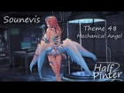- Sounevis - Theme 48 Mechanical Angel | Аниме визуализация для рабочего стола